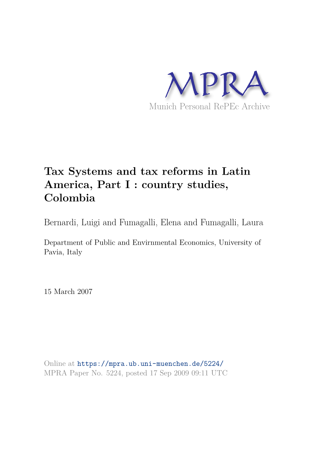 Tax Systems and Tax Reforms in Latin America, Part I : Country Studies, Colombia