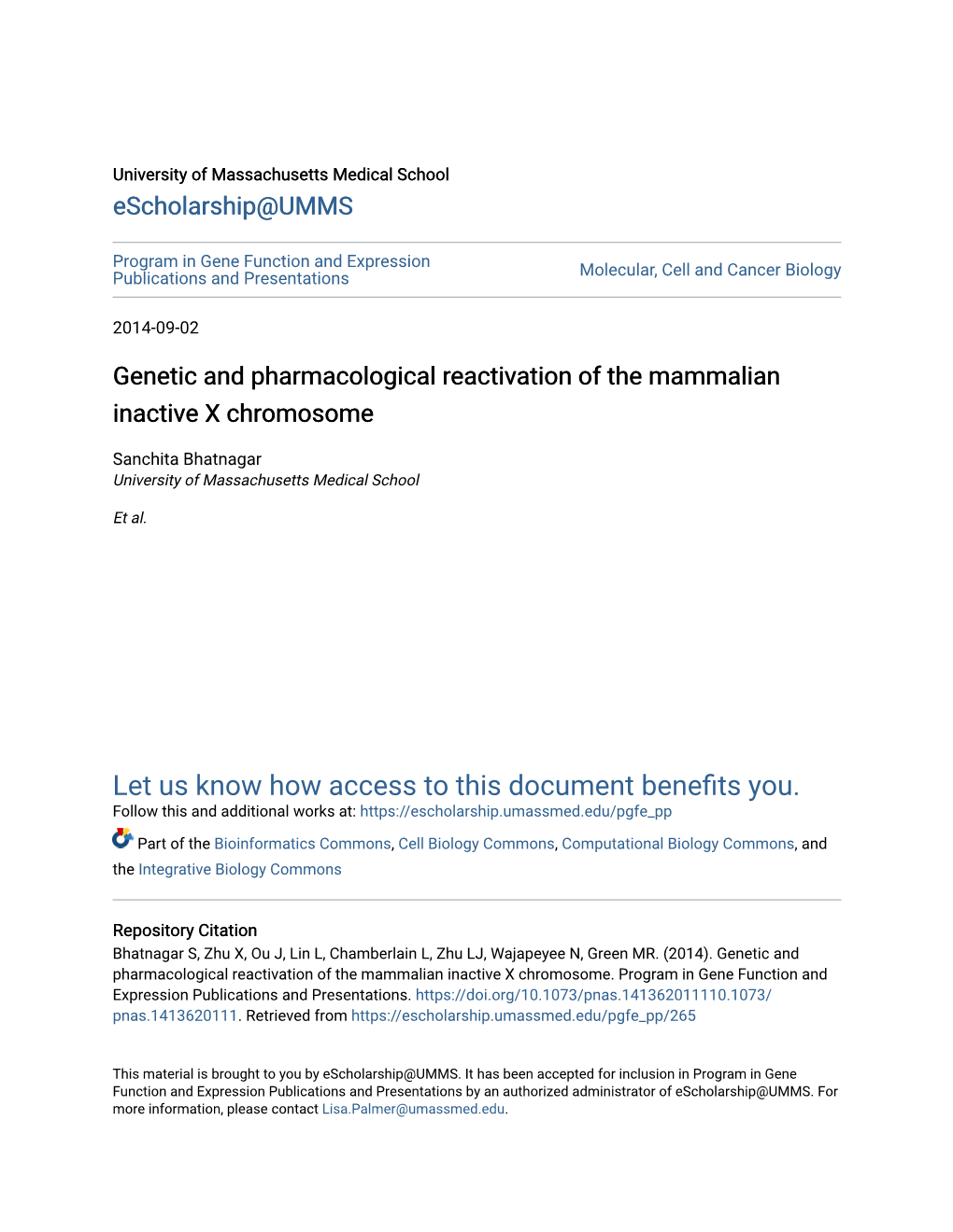 Genetic and Pharmacological Reactivation of the Mammalian Inactive X Chromosome