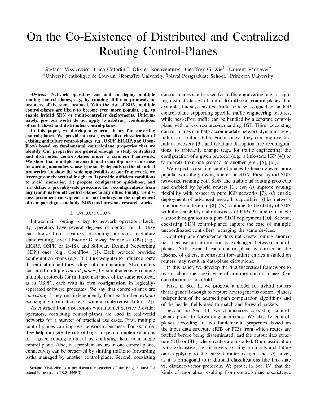 On the Co-Existence of Distributed and Centralized Routing Control-Planes