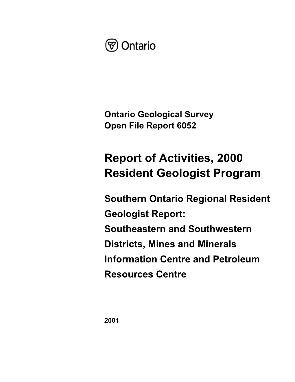 Report, Activities, 2000, Southern Ontario, Mines, Minerals