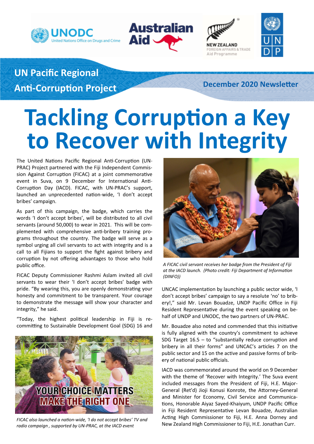 Tackling Corruption a Key to Recover with Integrity