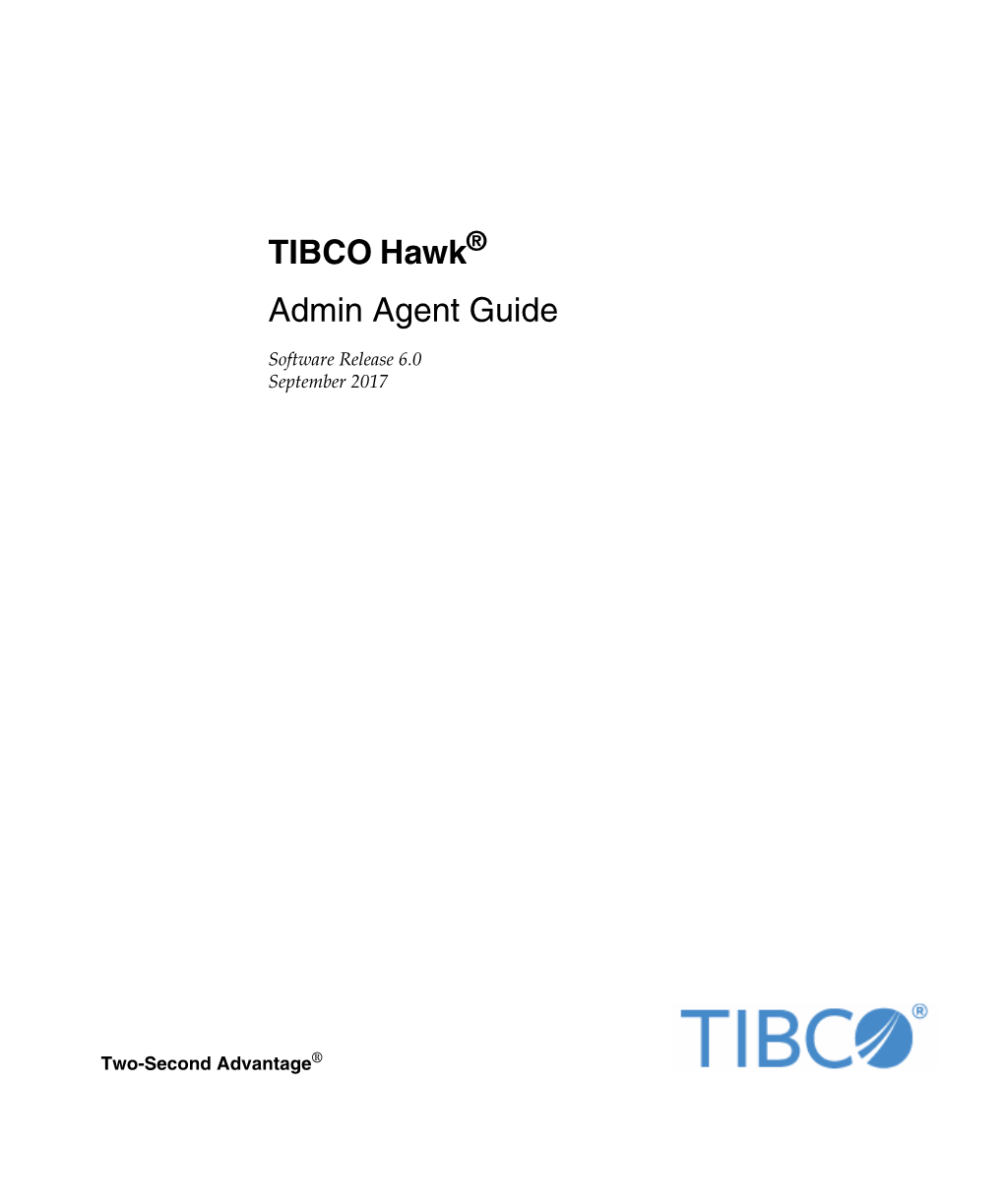 TIBCO Hawk?? Admin Agent Guide