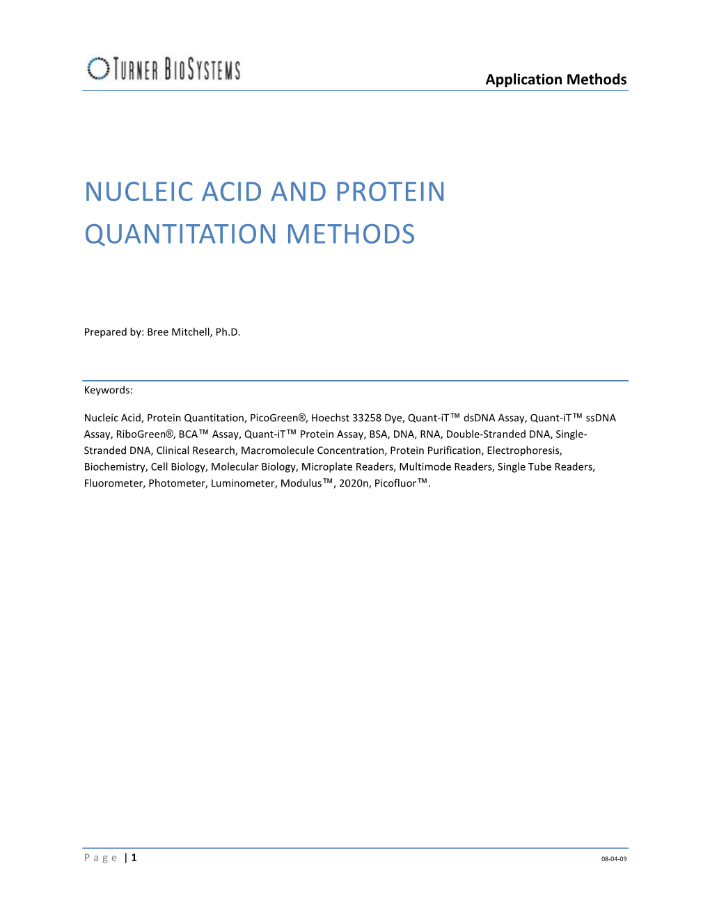 Nucleic Acid and Protein Quantitation Methods