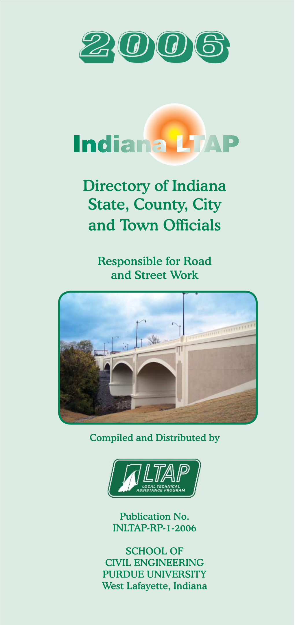 2006 Directory of Indiana State, County, City and Town Officials