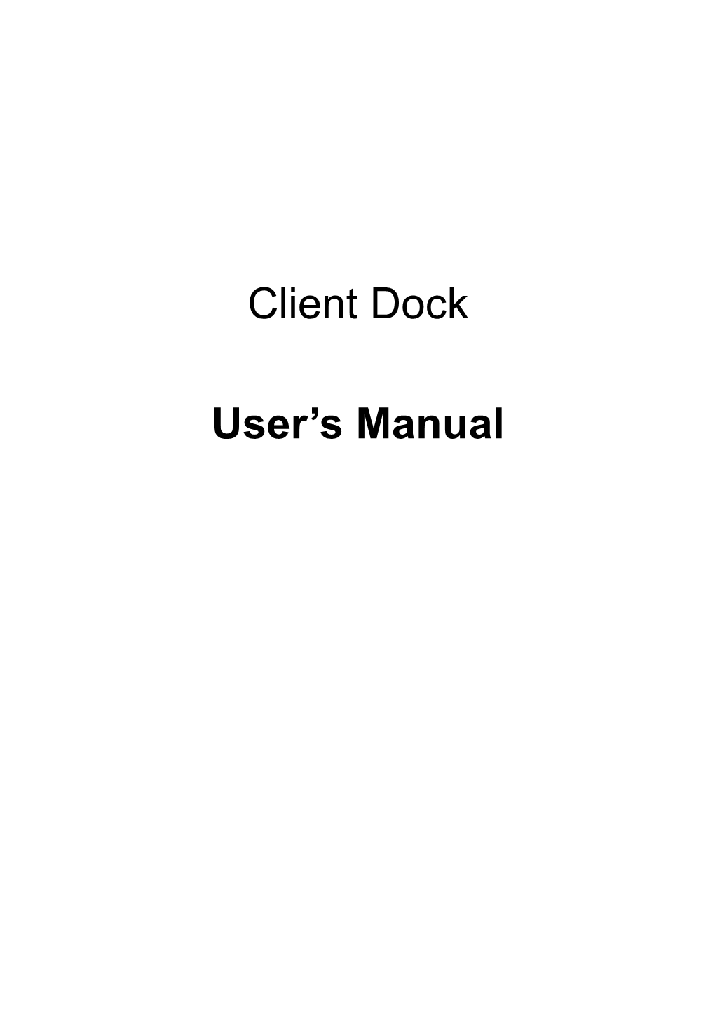 Client Dock User's Manual