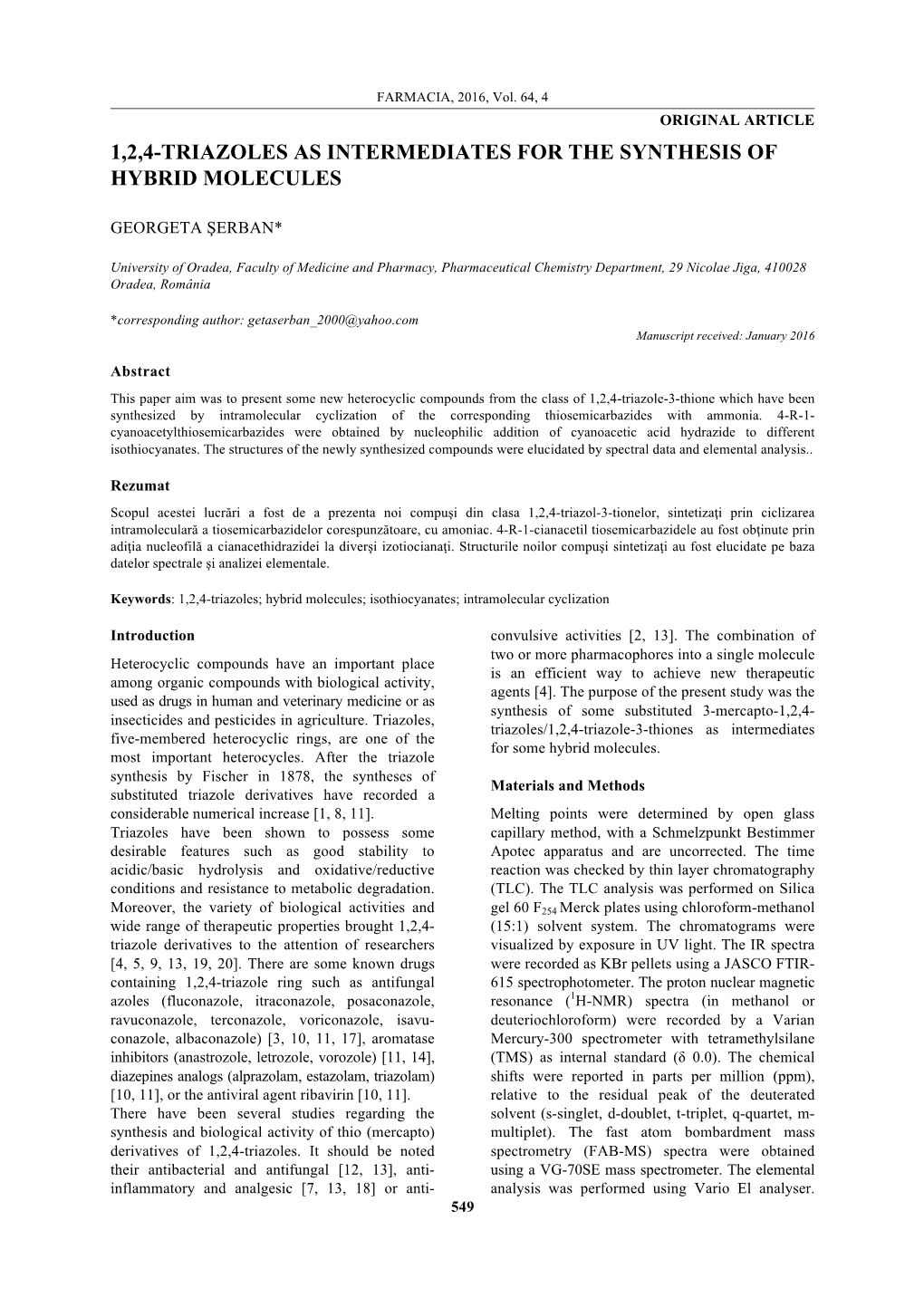 1,2,4-Triazoles As Intermediates for the Synthesis of Hybrid Molecules