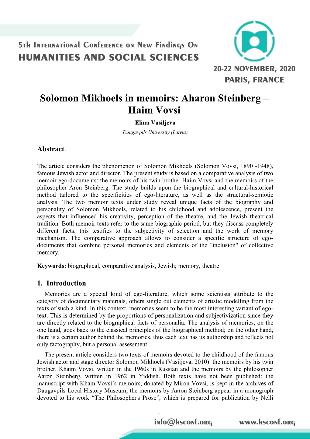 Solomon Mikhoels in Memoirs: Aharon Steinberg – Haim Vovsi Elina Vasiljeva Daugavpils University (Latvia)