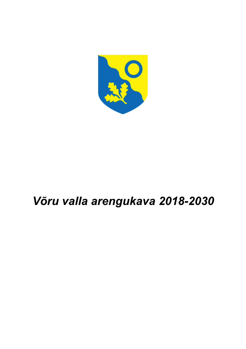 Võru Valla Arengukava 2018-2030