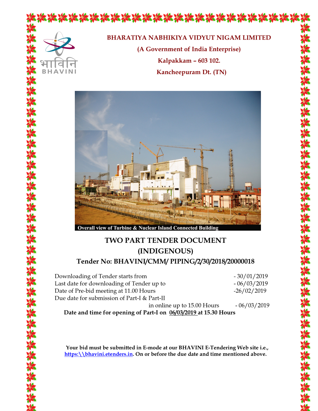 TWO PART TENDER DOCUMENT (INDIGENOUS) Tender No: BHAVINI/CMM/ PIPING/2/30/2018/20000018