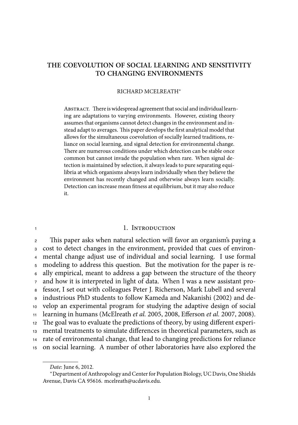 The Coevolution of Social Learning and Sensitivity to Changing Environments