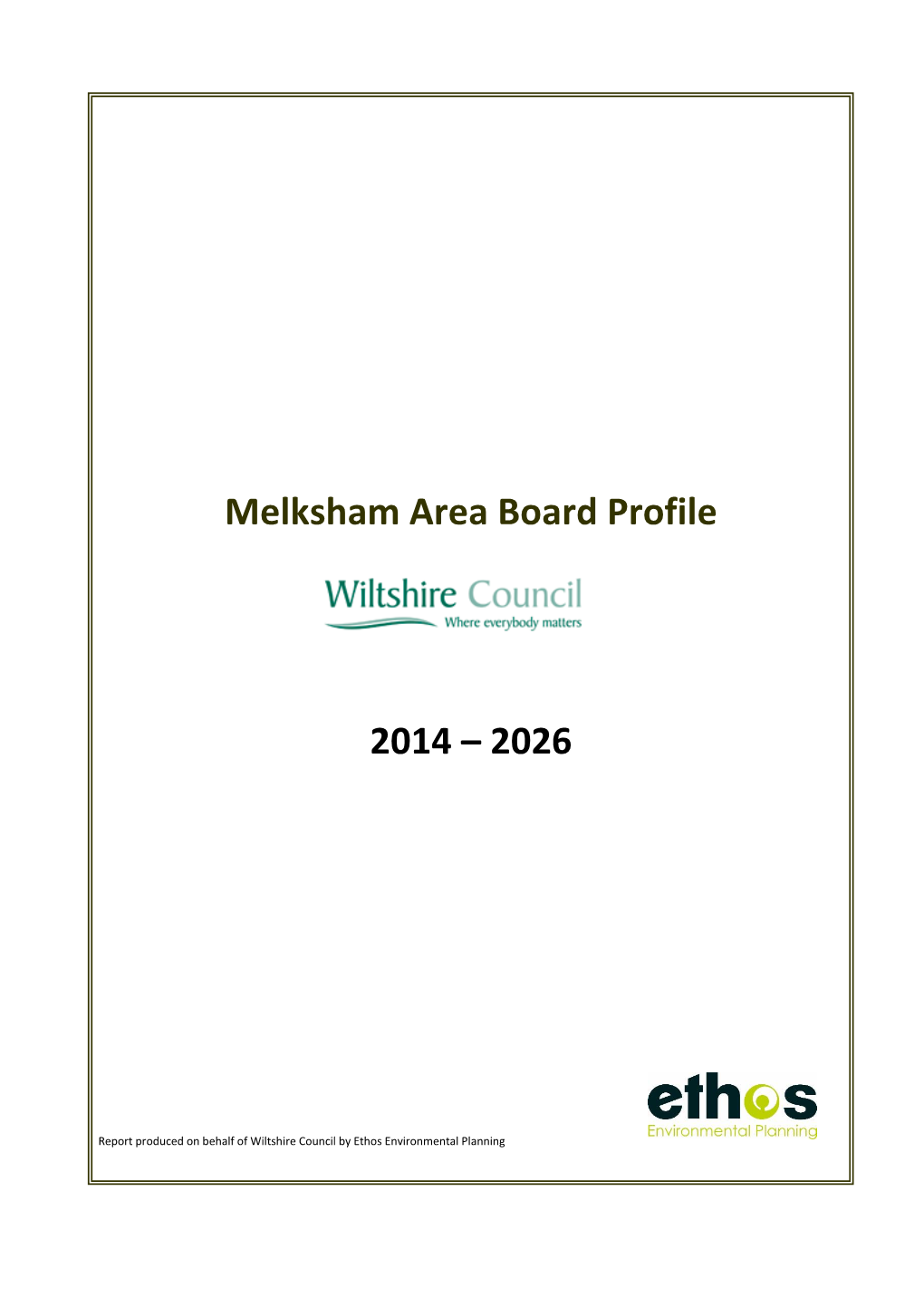Melksham Area Board Profile 2014 – 2026