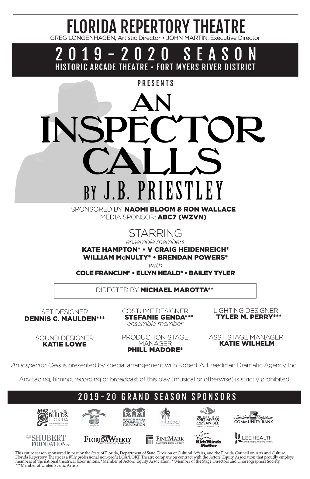 An Inspector Calls Is Presented by Special Arrangement with Robert A