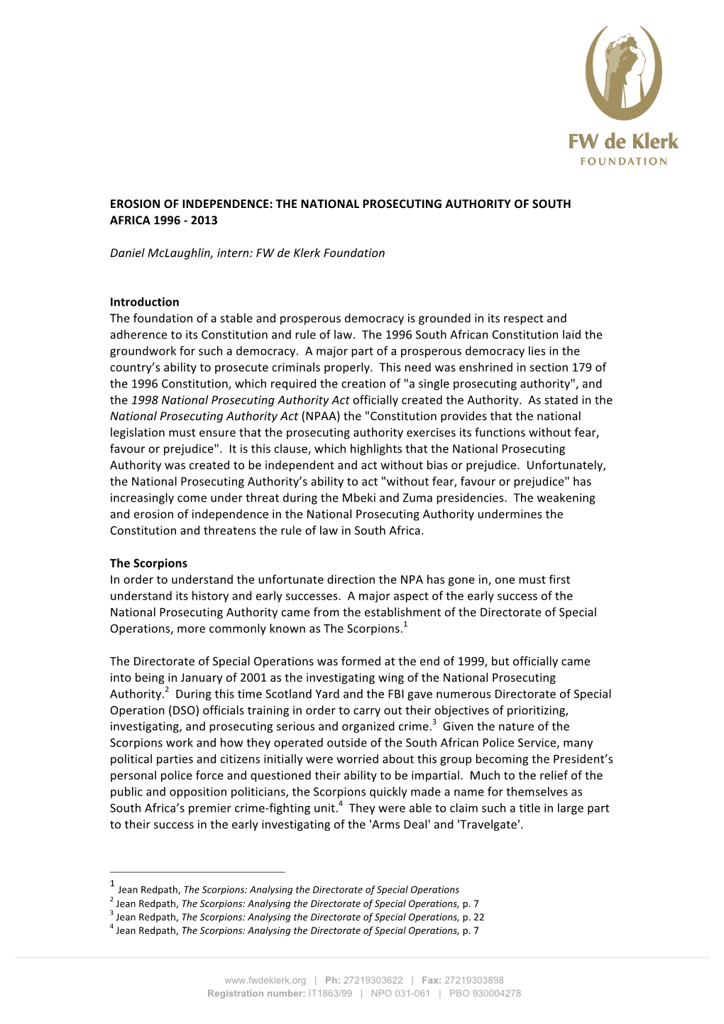 Erosion of Independence: the National Prosecuting Authority of South Africa 1996 - 2013