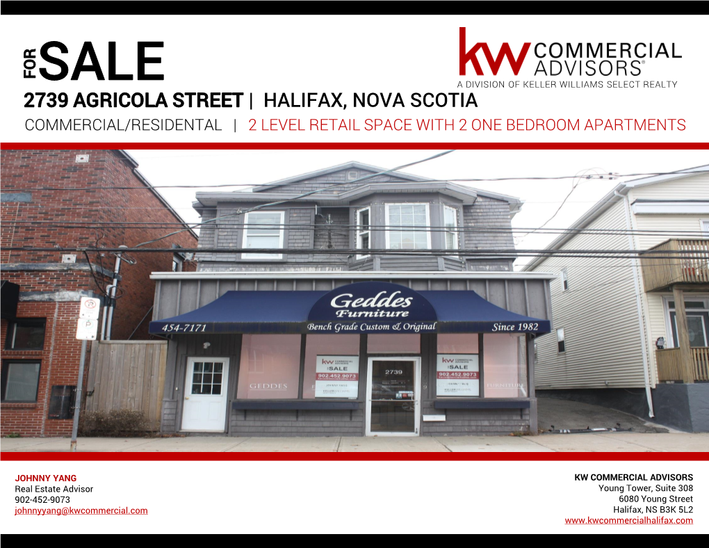 2739 Agricola Street | Halifax, Nova Scotia Commercial/Residental | 2 Level Retail Space with 2 One Bedroom Apartments