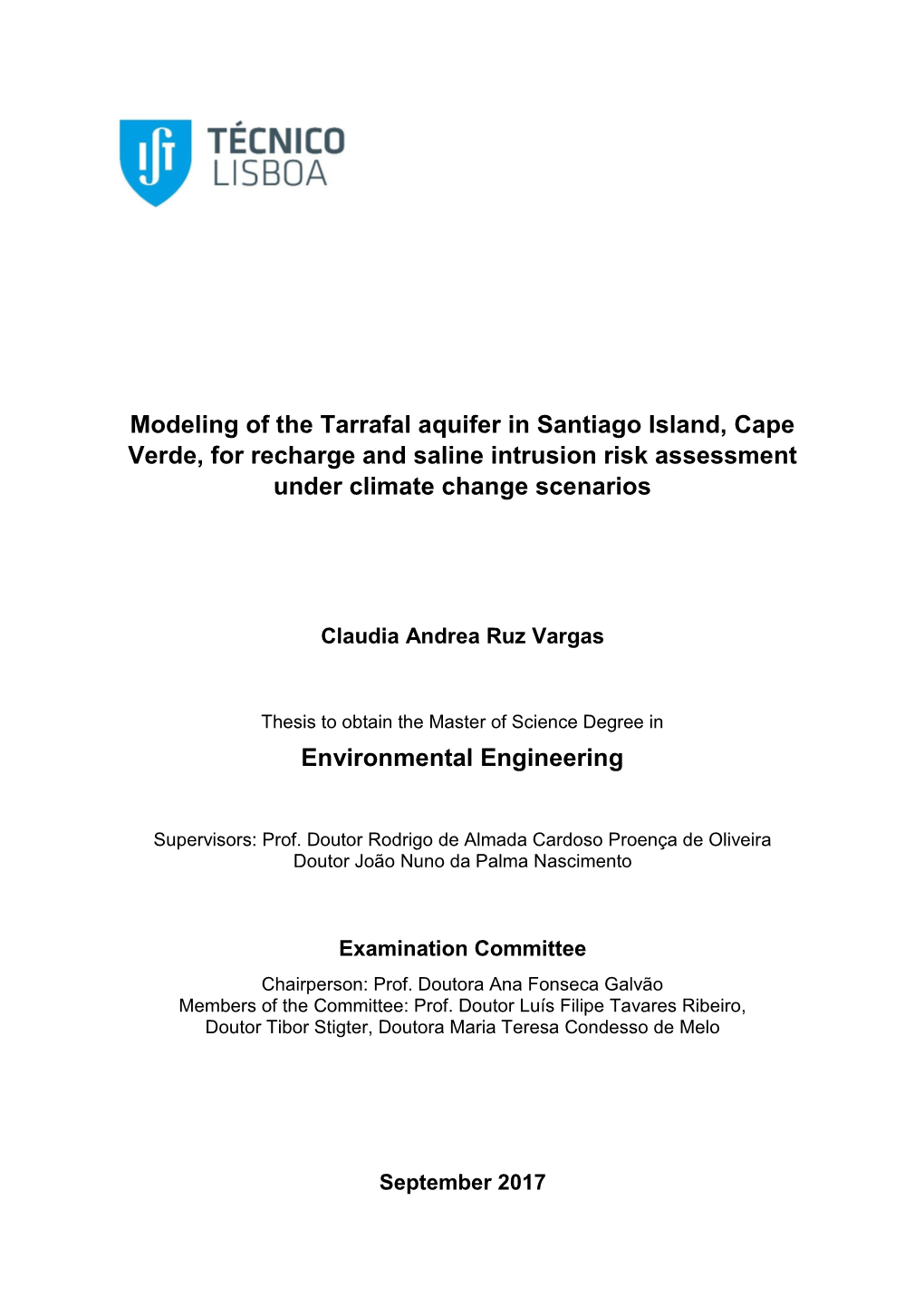 Modeling of the Tarrafal Aquifer in Santiago Island, Cape Verde, for Recharge and Saline Intrusion Risk Assessment Under Climate Change Scenarios