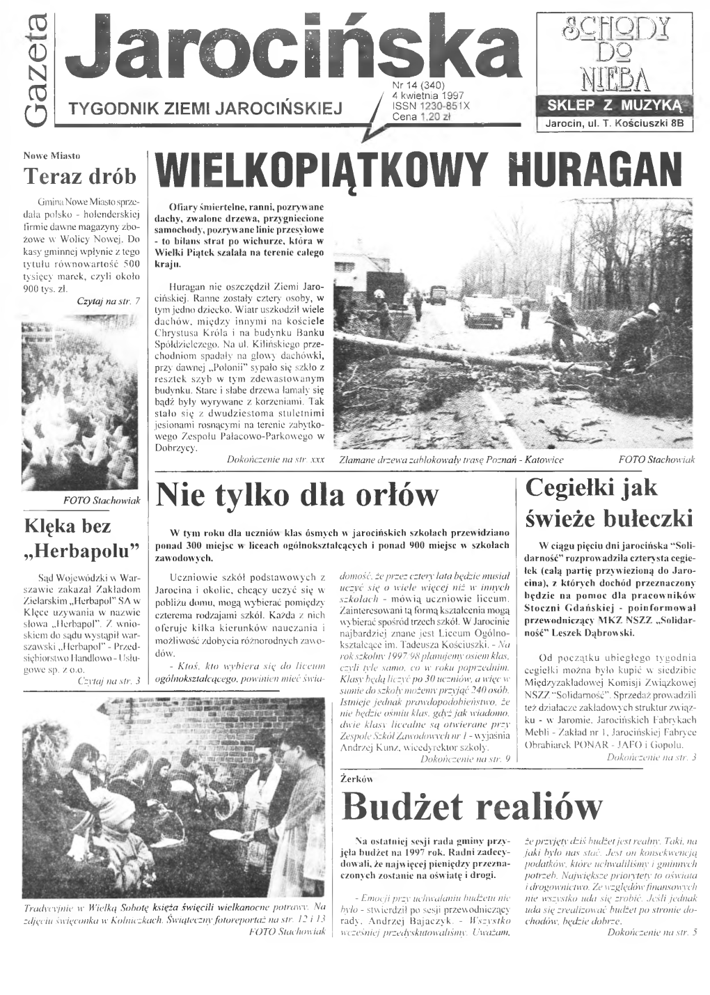 Jarocińskanr 14 (340) ISA CO , / 4 Kwietnia 1997 Ml TYGODNIK ZIEMI JAROCIŃSKIEJ J [Fesnna ,X SKLEP Z MUZYKĄ O Jarocin, Ul