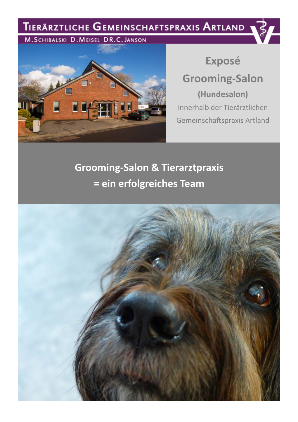 Exposé Grooming‐Salon (Hundesalon) Innerhalb Der Tierärztlichen Gemeinscha�Spraxis Artland