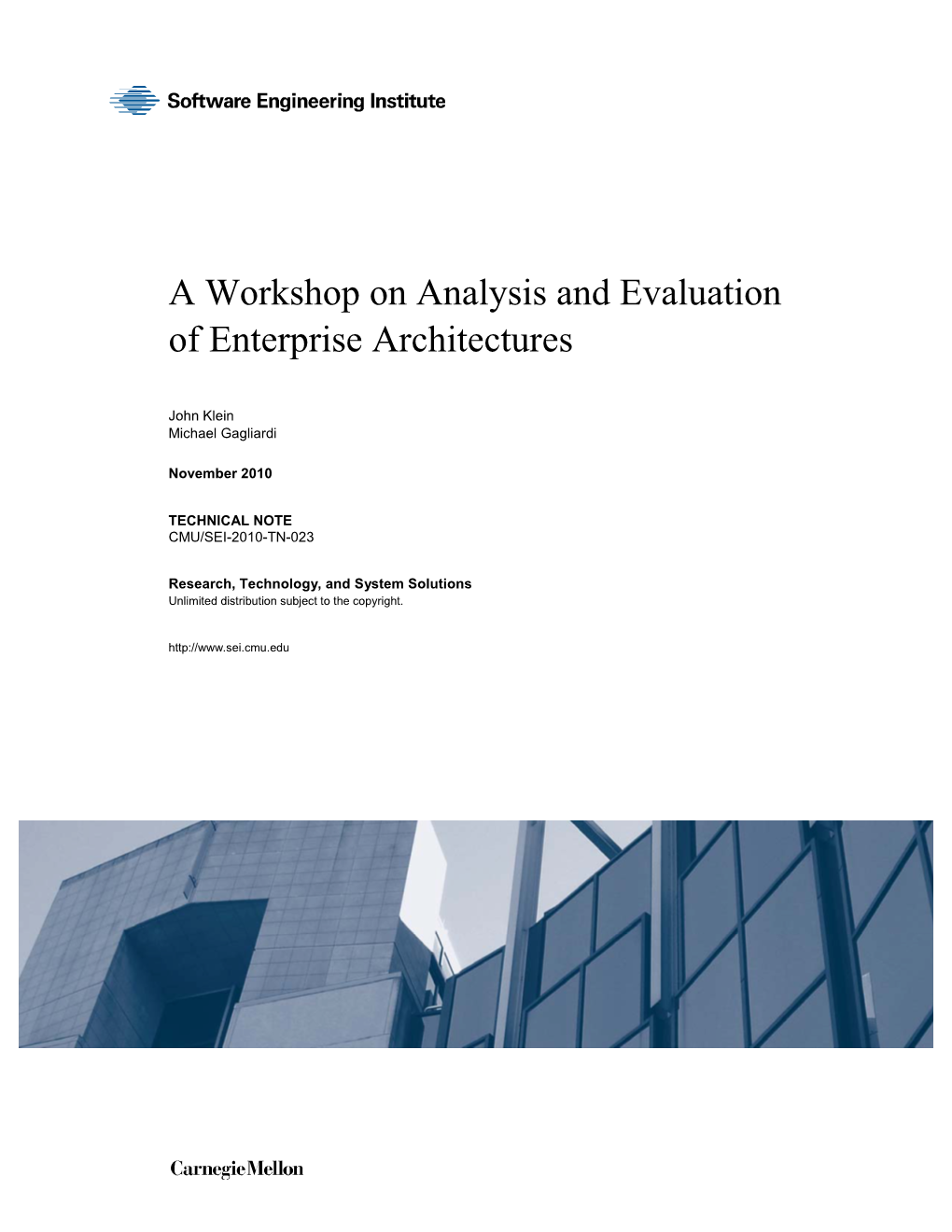 A Workshop on Analysis and Evaluation of Enterprise Architectures