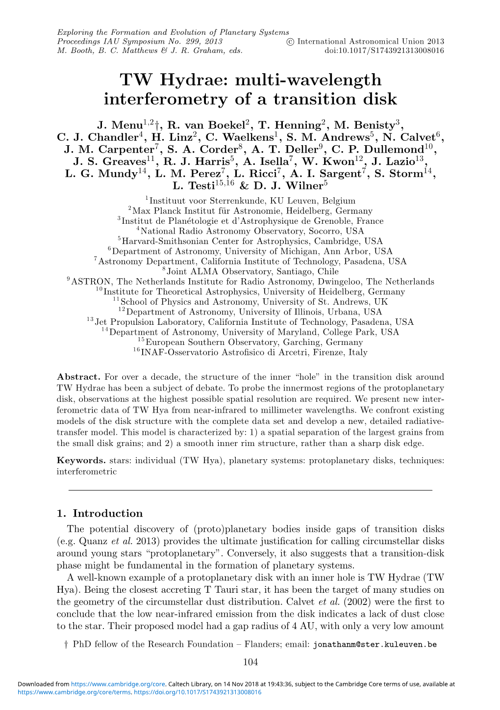 TW Hydrae: Multi-Wavelength Interferometry of a Transition Disk