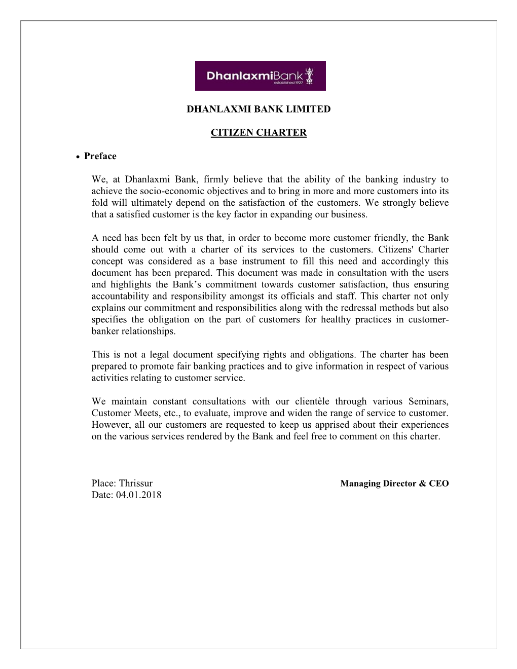 DHANLAXMI BANK LIMITED CITIZEN CHARTER • Preface We, At