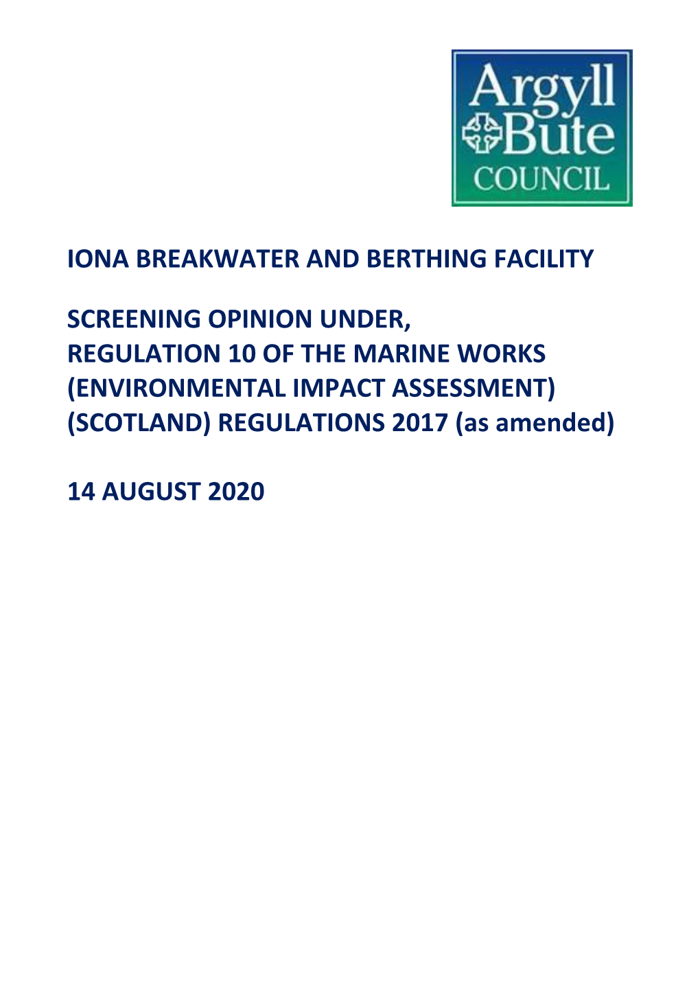 Iona Breakwater and Berthing Facility Screening
