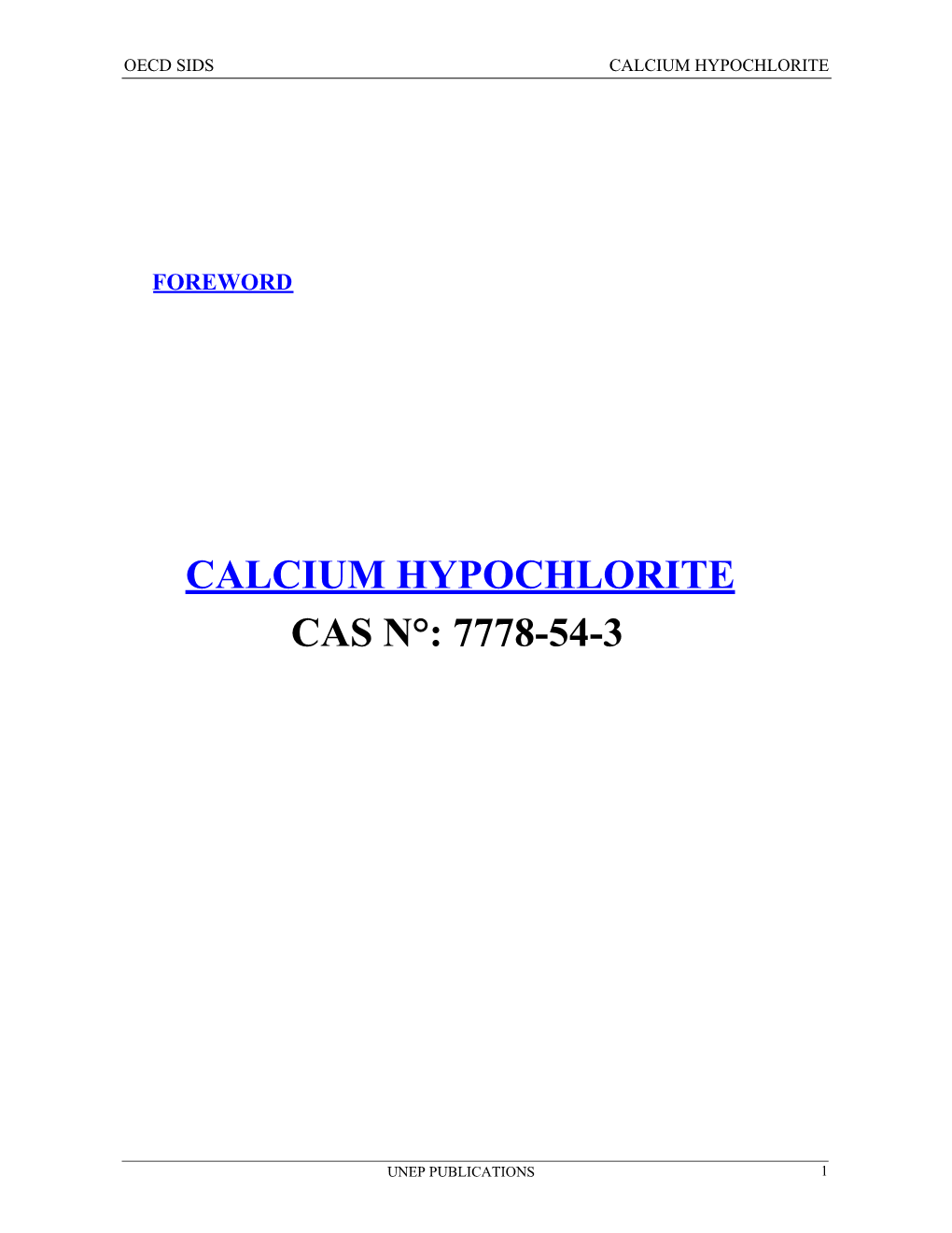 Calcium Hypochlorite Cas N°: 7778-54-3