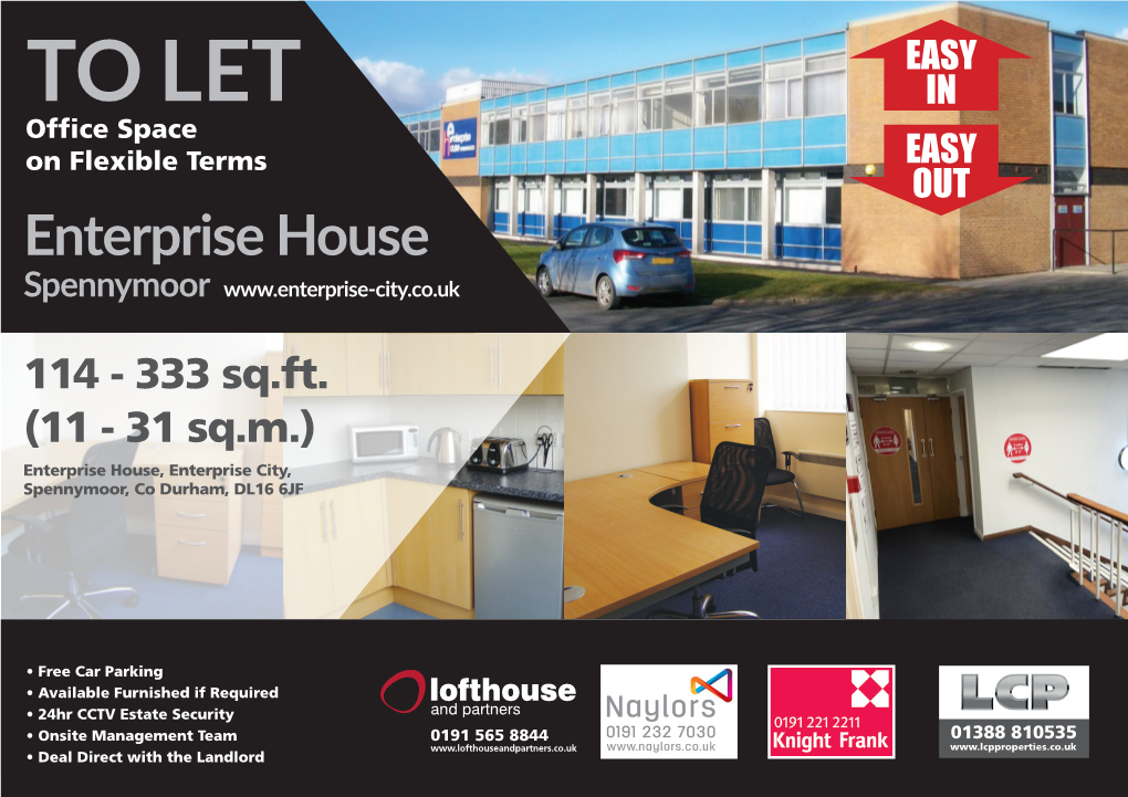 TO LET in Office Space on Flexible Terms EASY out Enterprise House Spennymoor