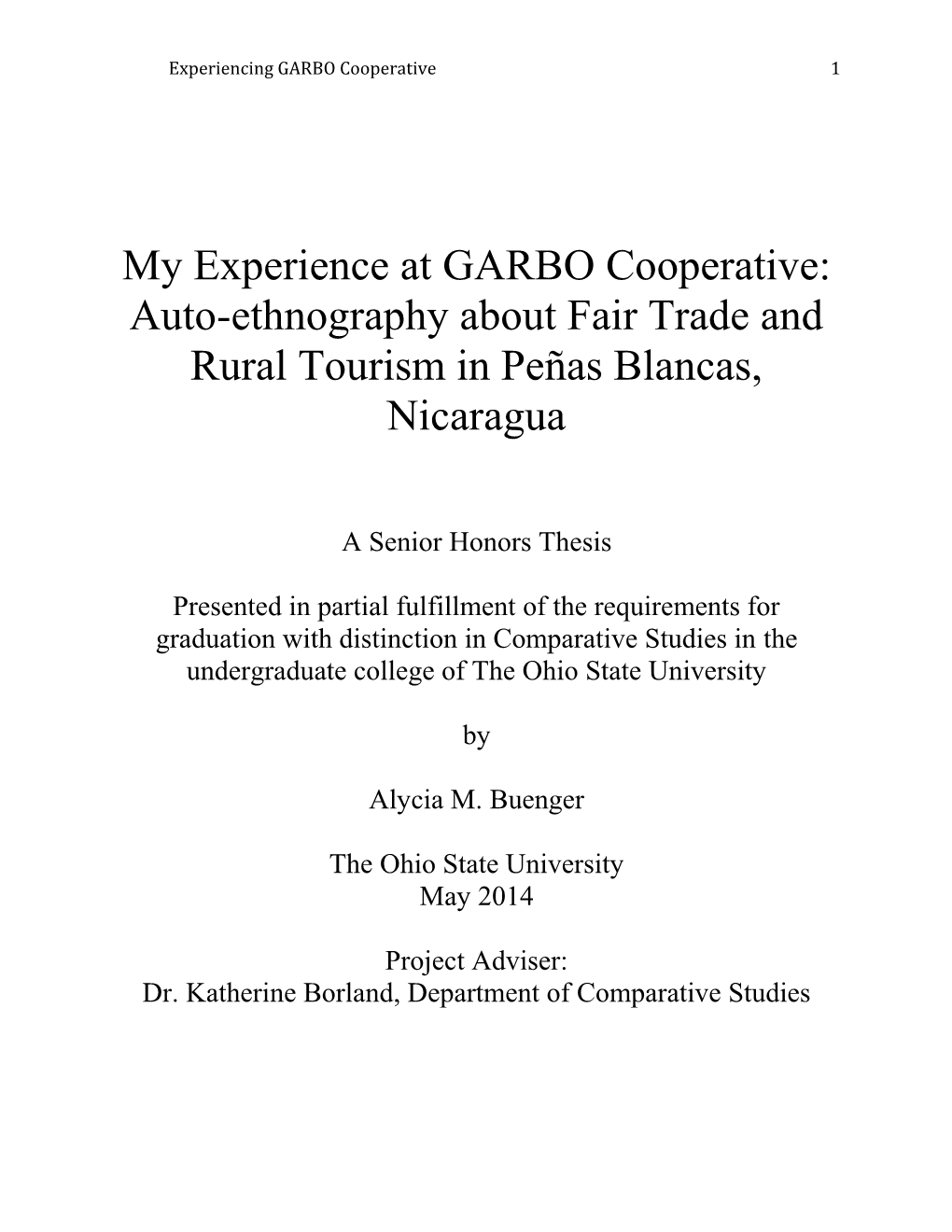 My Experience at GARBO Cooperative: Auto-Ethnography About Fair Trade and Rural Tourism in Peñas Blancas, Nicaragua
