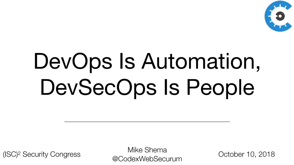 Devops Is Automation, Devsecops Is People