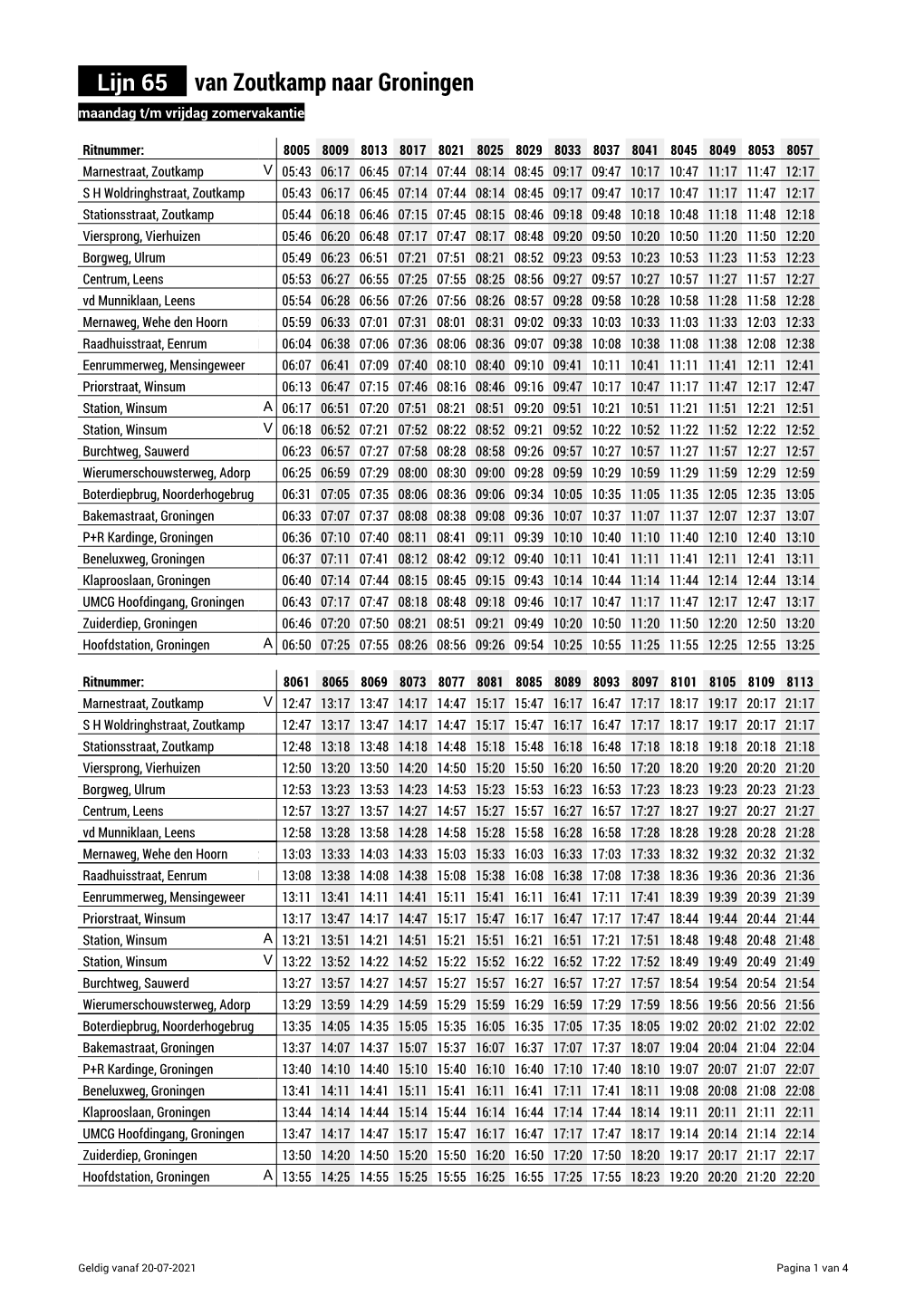 Lijn 65 Van Zoutkamp Naar Groningen Maandag T/M Vrijdag Zomervakantie