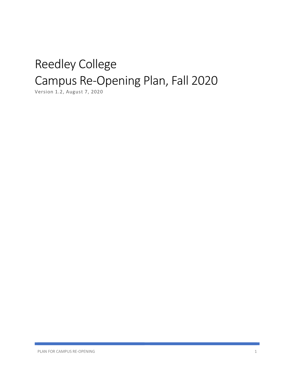 Reedley College, Campus Re-Opening Plan Fall 2020