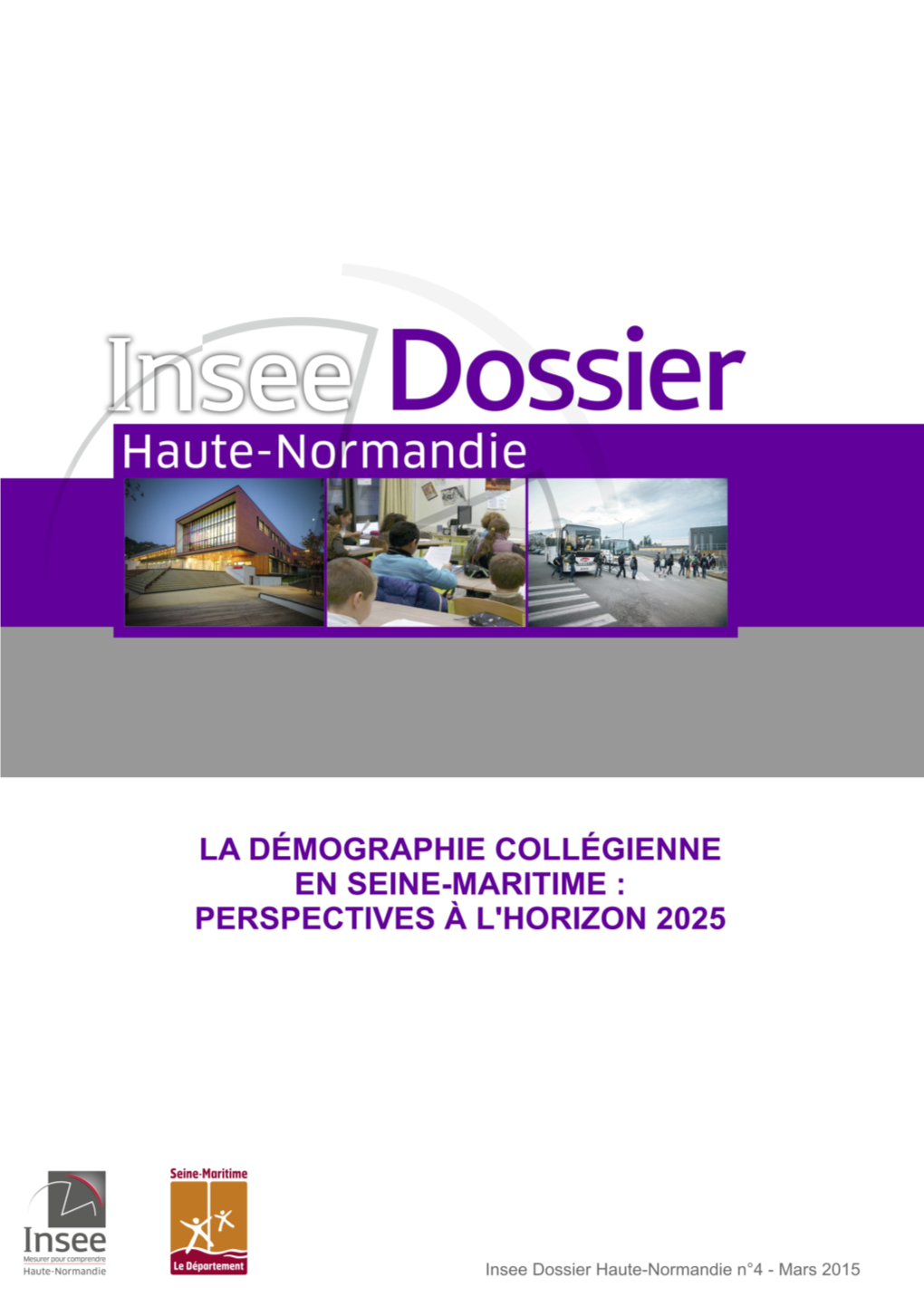 La Démographie Collégienne En Seine-Maritime : Perspectives À L’Horizon 2025