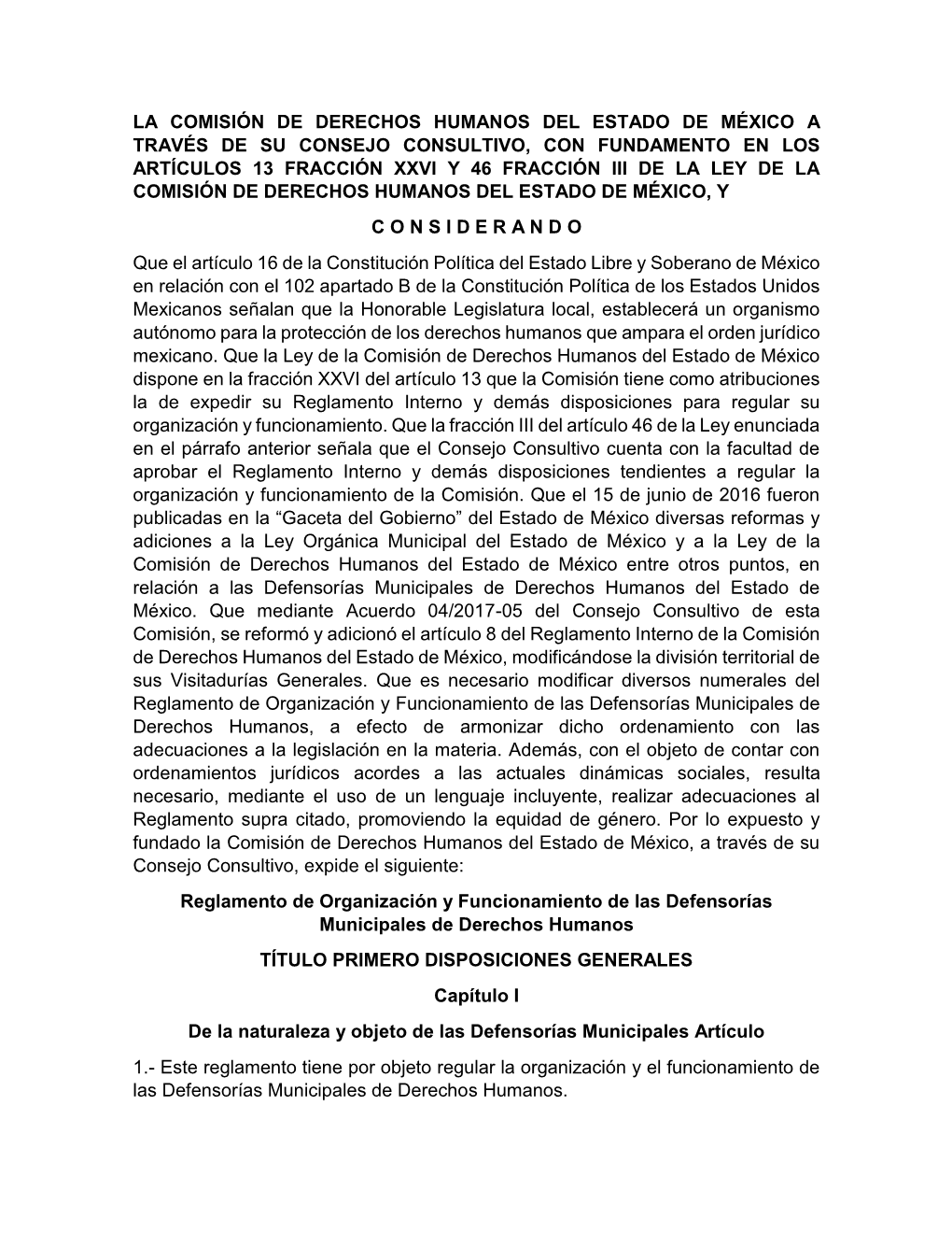 La Comisión De Derechos Humanos Del Estado De México A