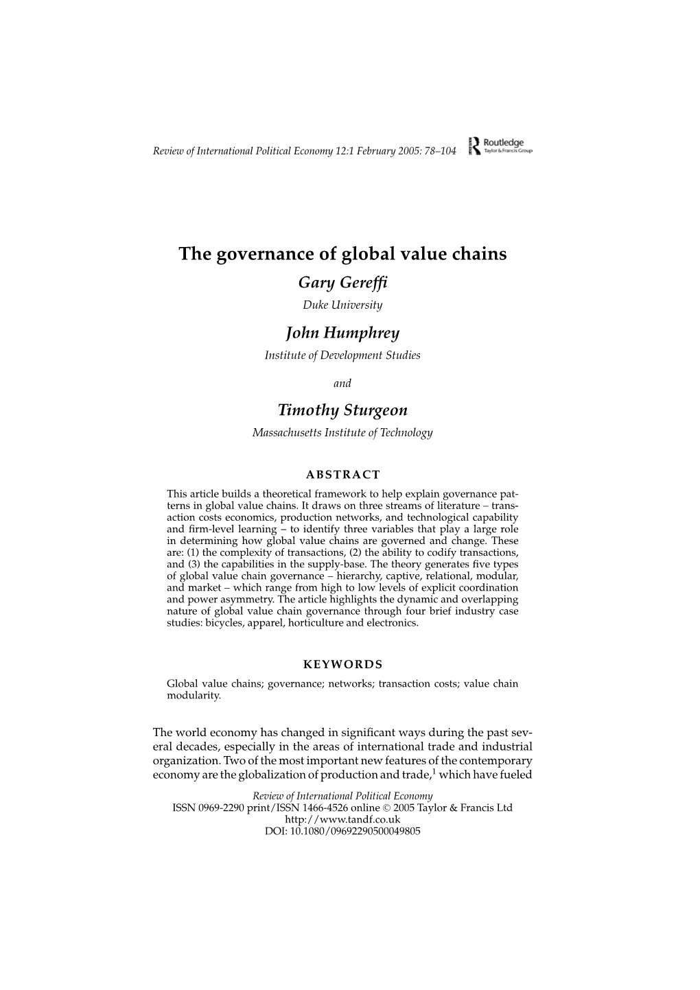 The Governance of Global Value Chains Gary Gerefﬁ Duke University John Humphrey Institute of Development Studies