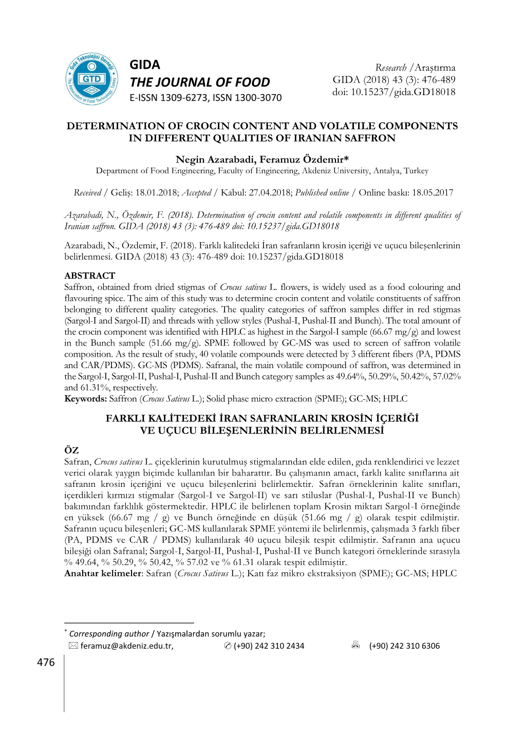 Determination of Crocin Content and Volatile Components in Different Qualities of Iranian Saffron