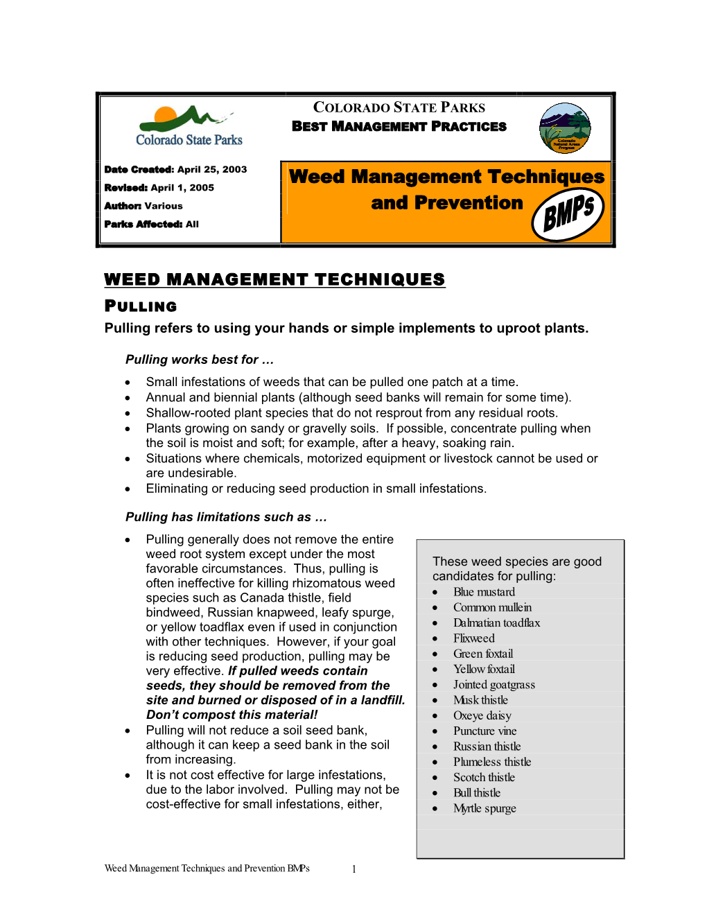 Weed Management Techniques and Prevention Bmps 1 Unless Plants Are Easy to Pull and a Volunteer Work Force Is Available