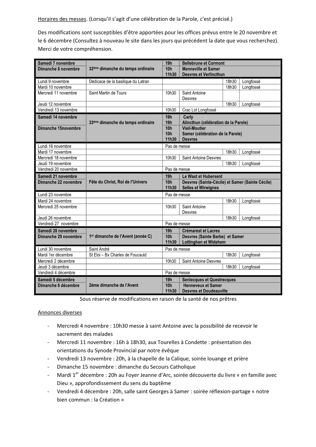 Horaires Des Messes. (Lorsqu'il S'agit D'une Célébration De La Parole, C'est