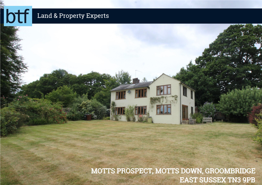 Motts Prospect, Motts Down, Groombridge East Sussex Tn3 9Pb