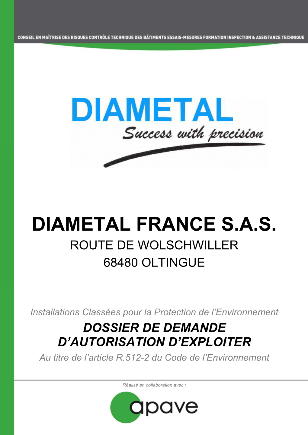 Diametal France S.A.S. Route De Wolschwiller 68480 Oltingue