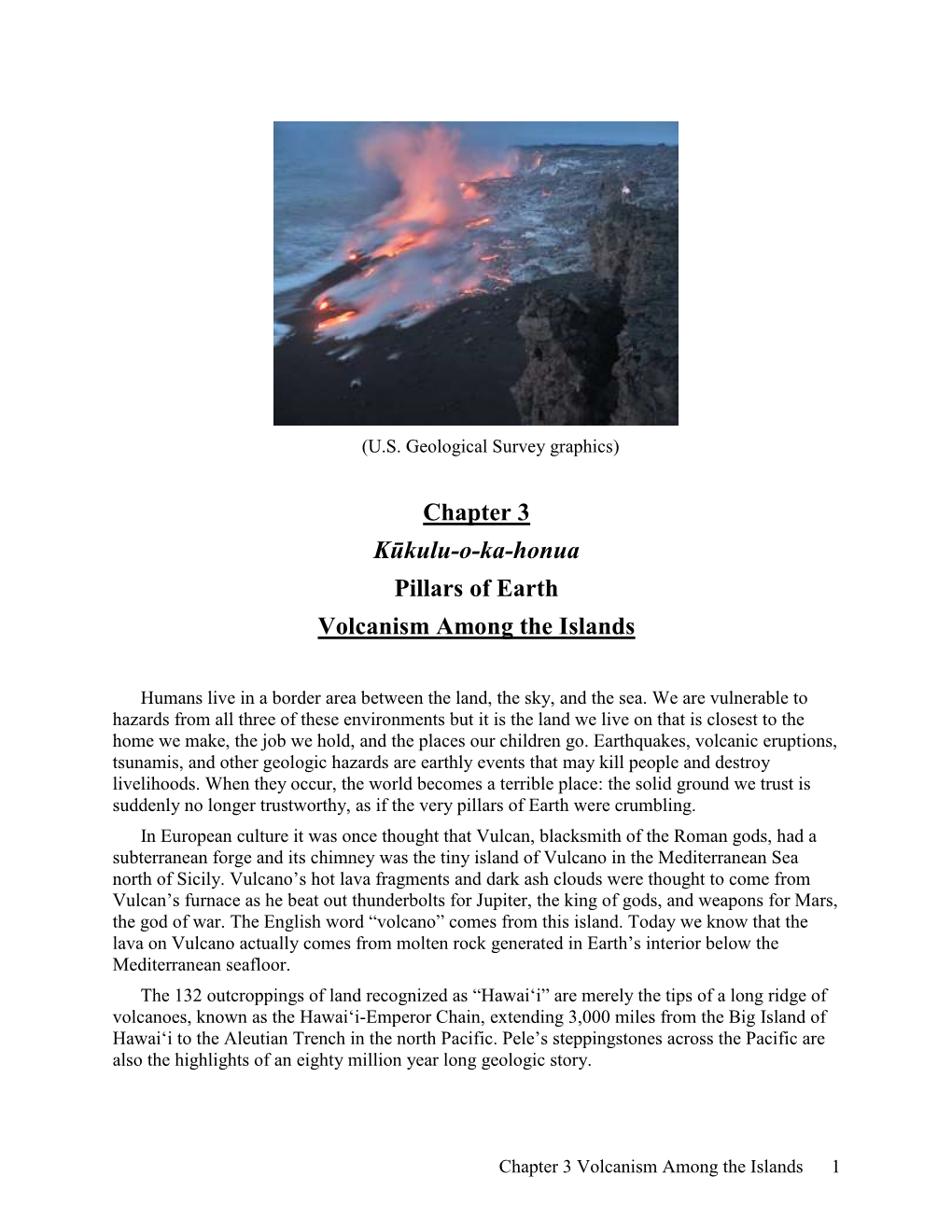 Chapter 3 Kūkulu-O-Ka-Honua Pillars of Earth Volcanism Among the Islands