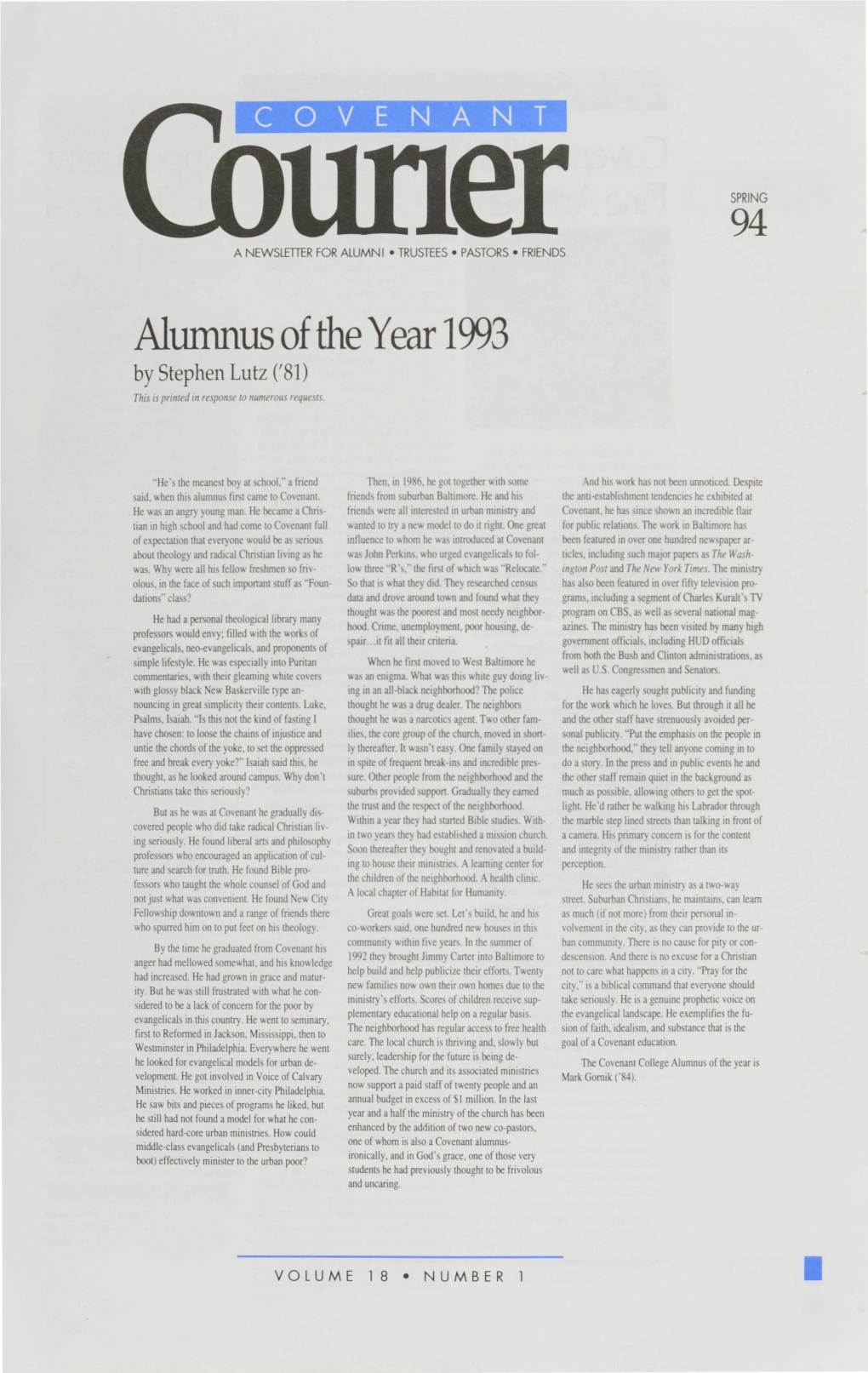 Alumnus of the Year 1993 by Stephen Lutz ('81) This Is Printed in Response to Numerous Requests