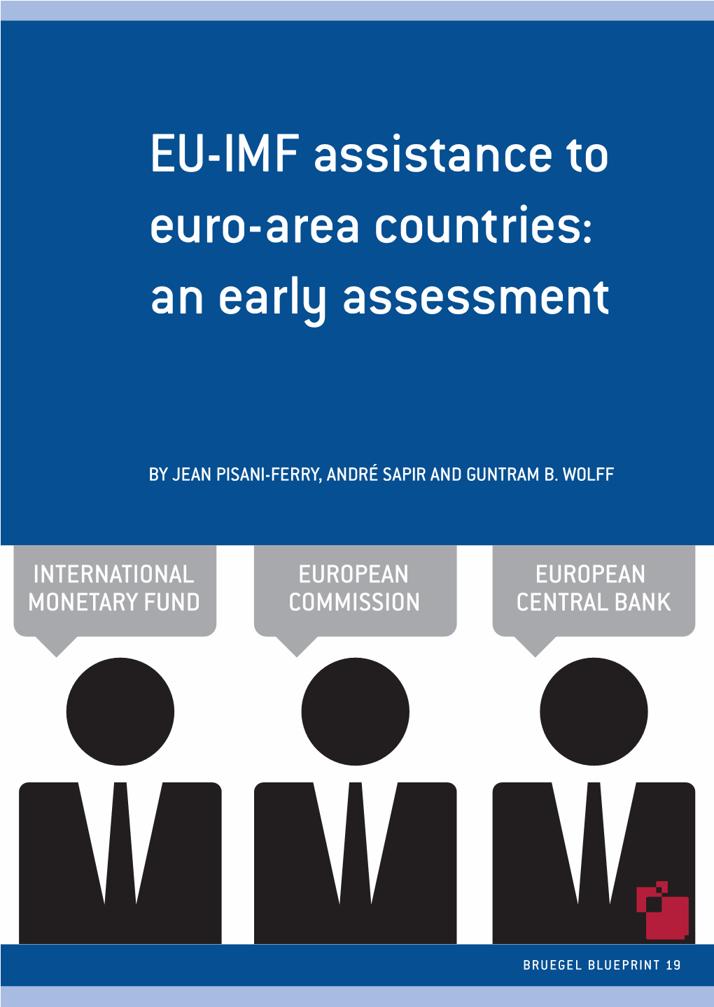 EU-IMF Assistance to Euro-Area Countries: an Early Assessment