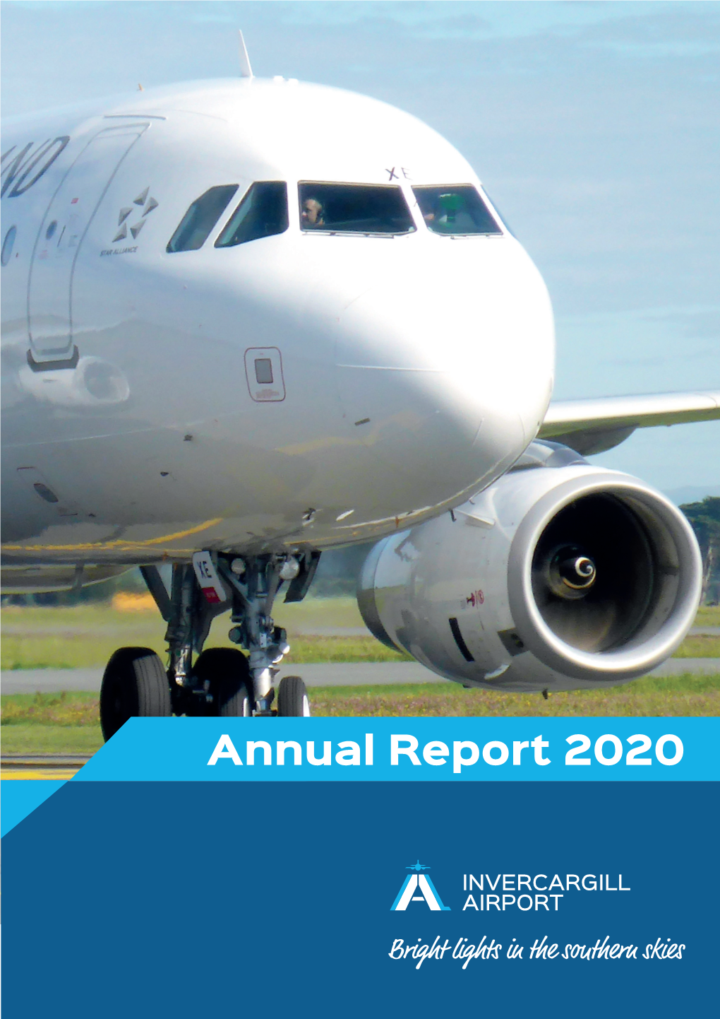 Annual Report 2020 2 INVERCARGILL AIRPORT LTD ANNUAL REPORT 2020 Tab L E of Approval Contents by Directors