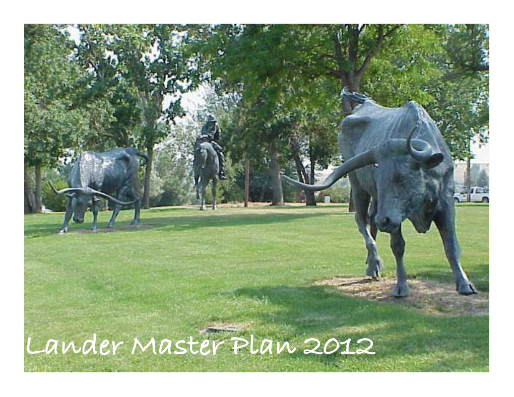 Lander Master Plan 2012 Acknowledgements