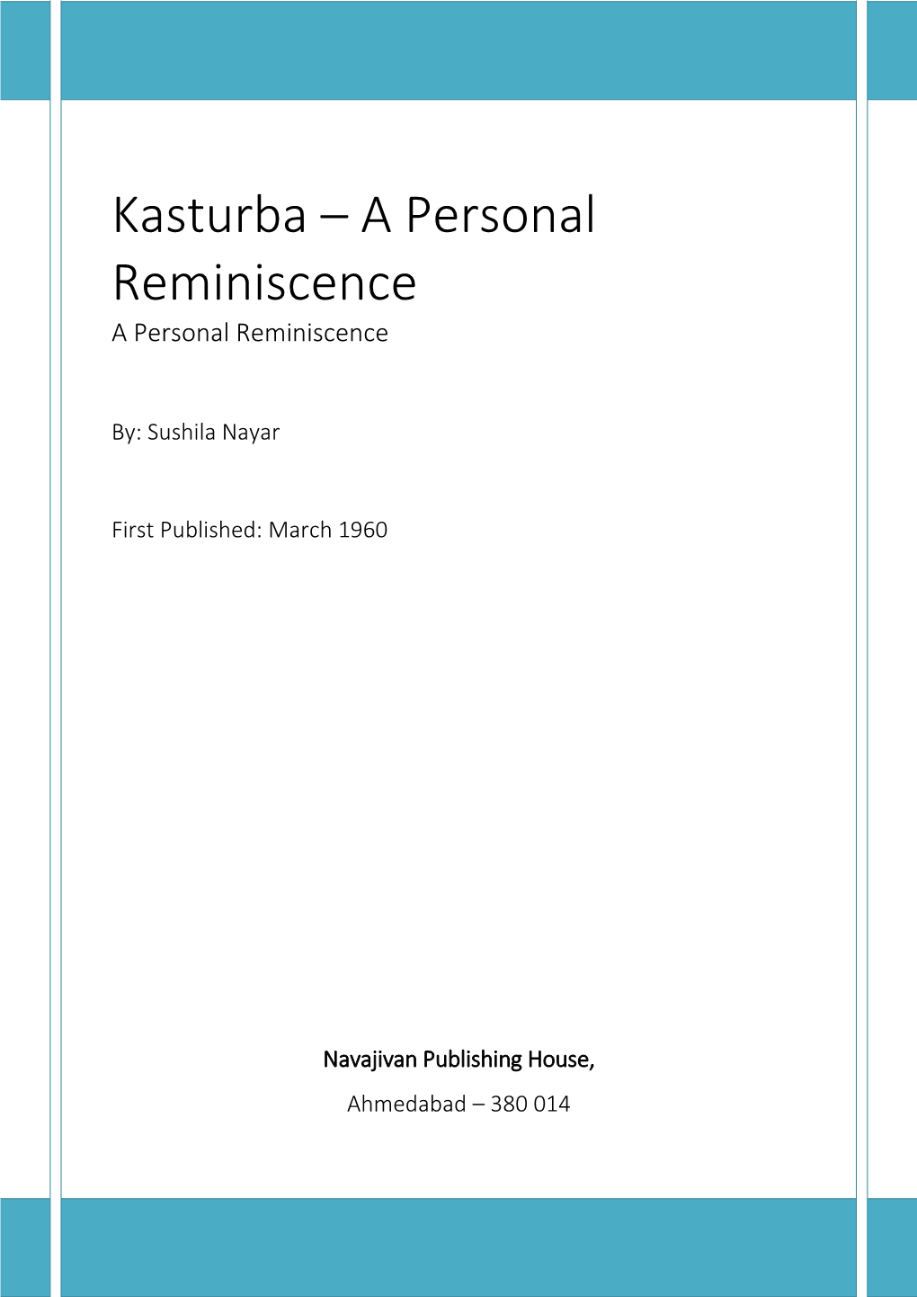 Kasturba a Personal Reminiscence