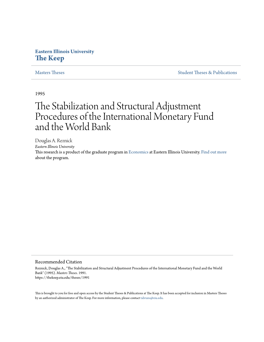 The Stabilization and Structural Adjustment Procedures of the International Monetary Fund and the World Bank Douglas A