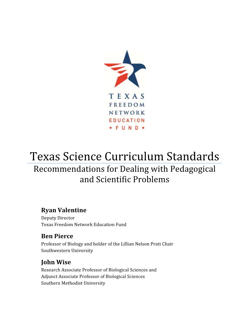 Texas Science Curriculum Standards Recommendations for Dealing with Pedagogical and Scientific Problems