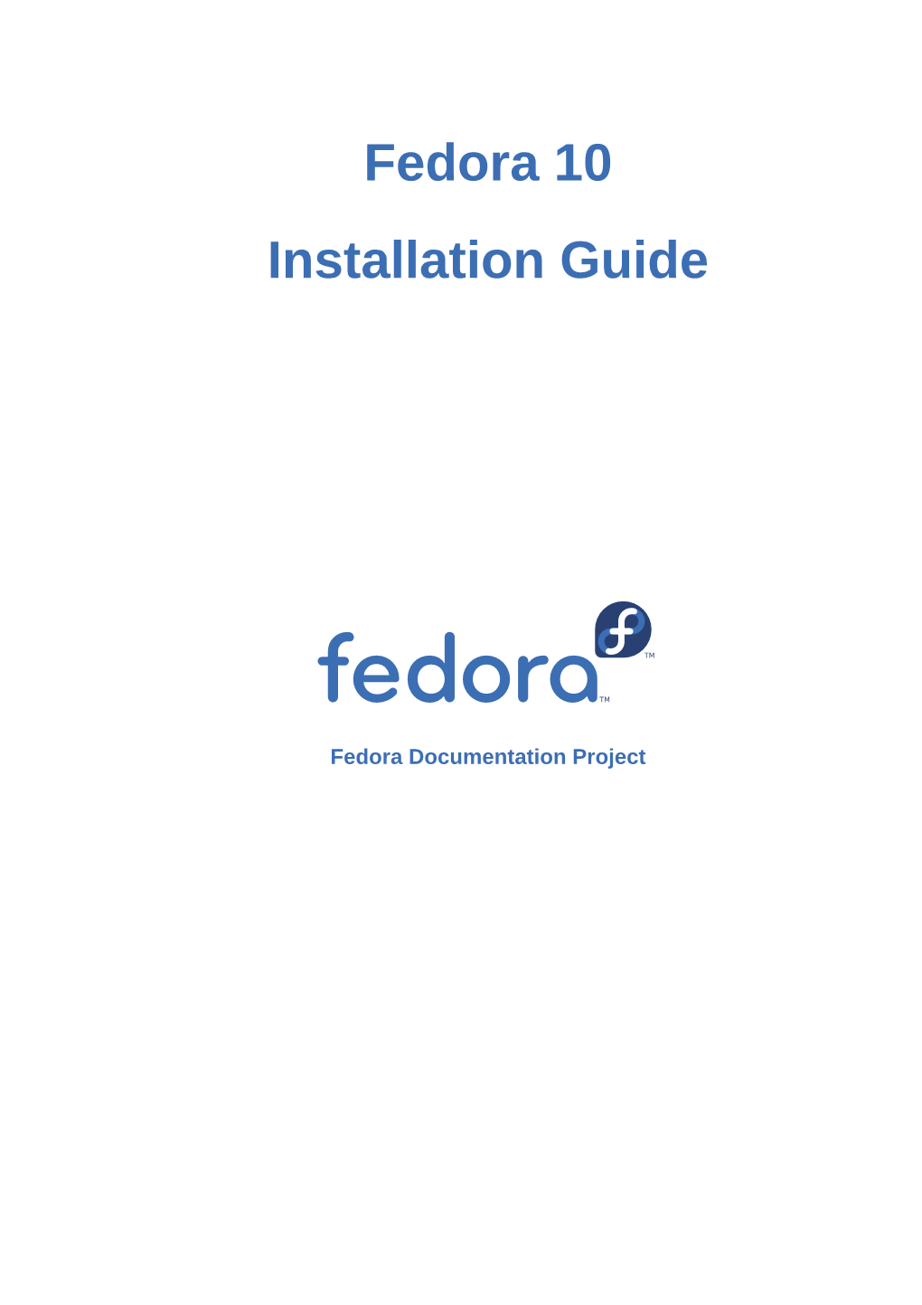 Fedora 10 Installation Guide