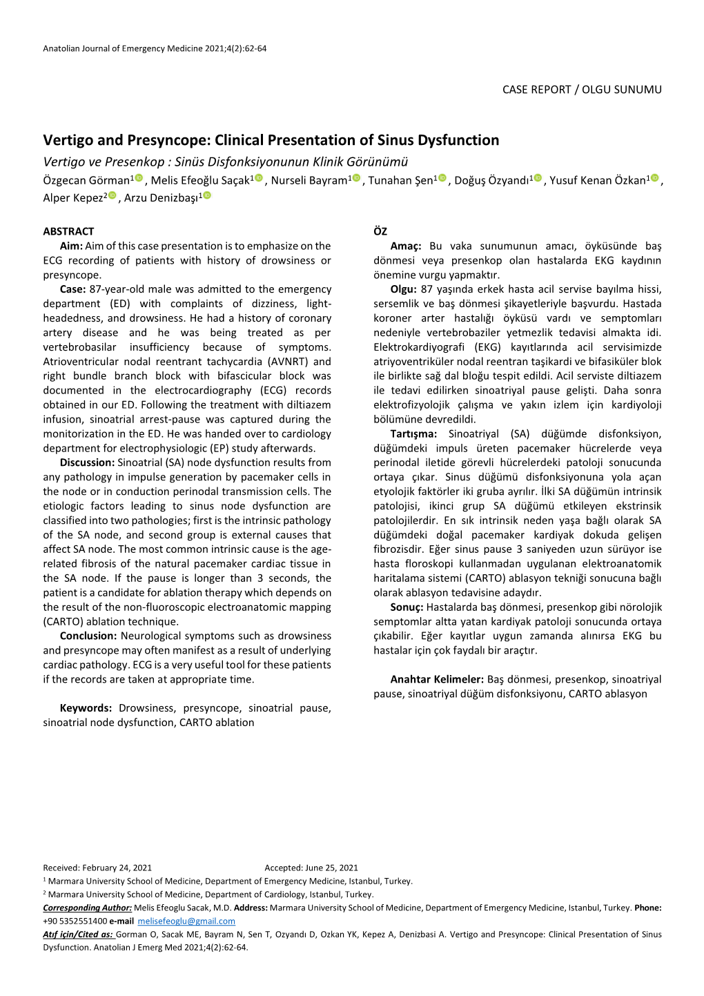 Vertigo and Presyncope: Clinical Presentation of Sinus Dysfunction