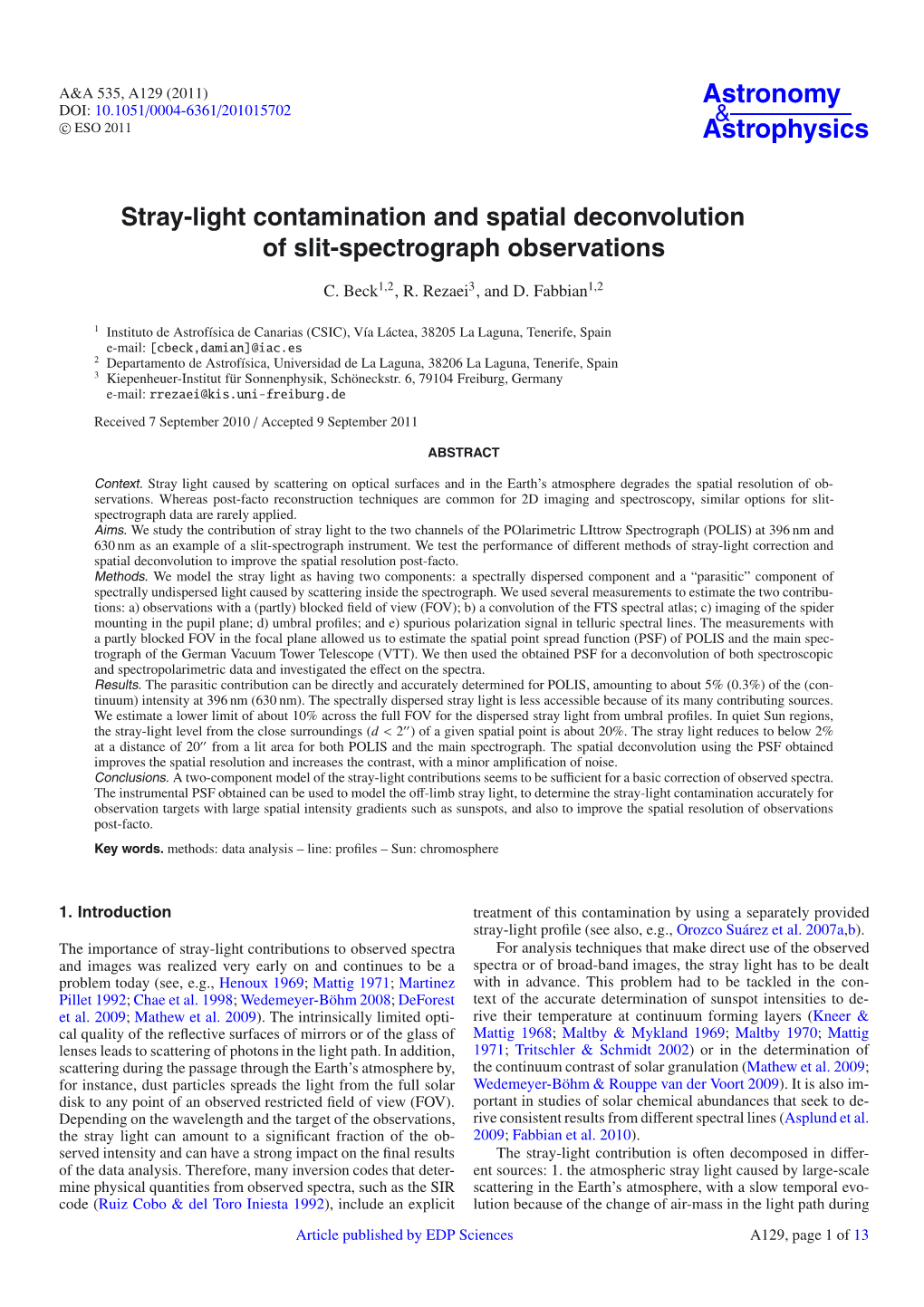 Stray-Light Contamination and Spatial Deconvolution of Slit-Spectrograph Observations